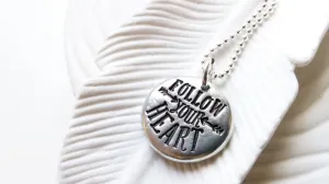 Follow Your Heart | Inspirational Message Jewelry