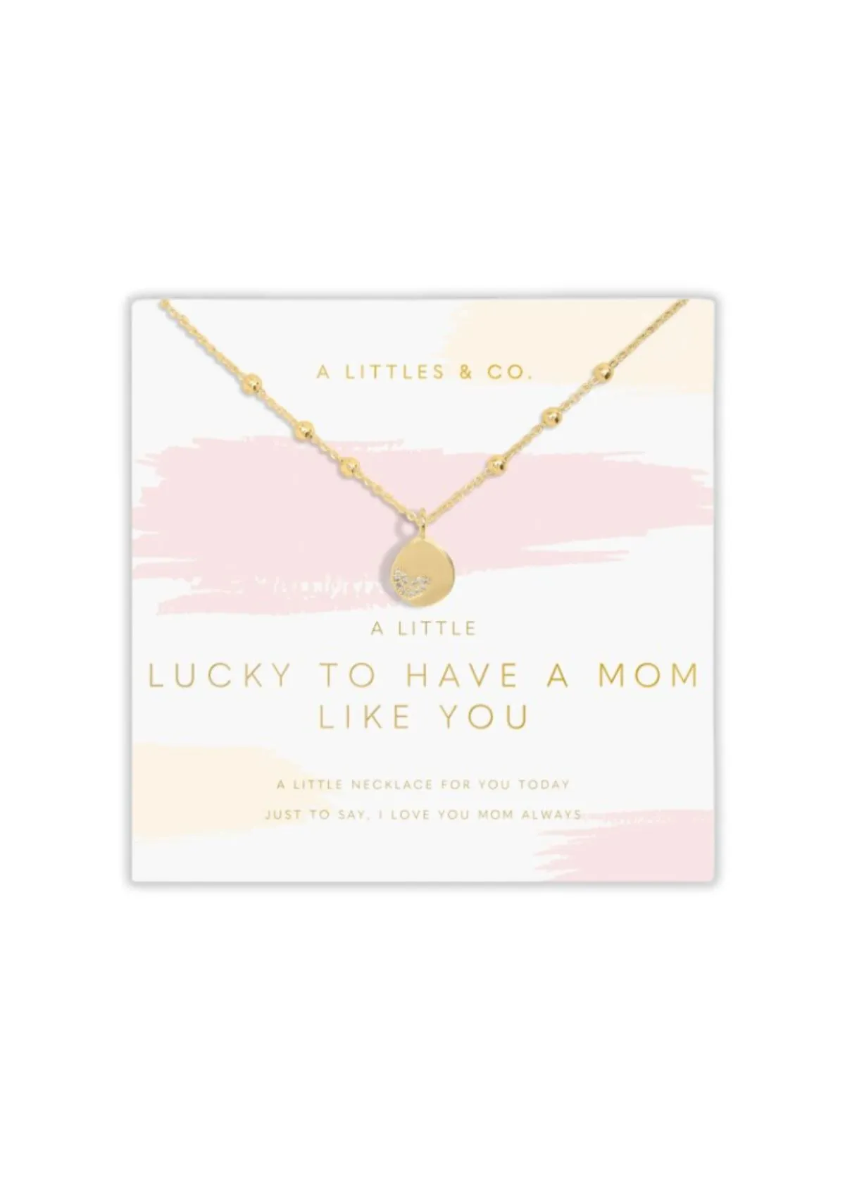 "Lucky to Have a Mom Like You" Gold Necklace